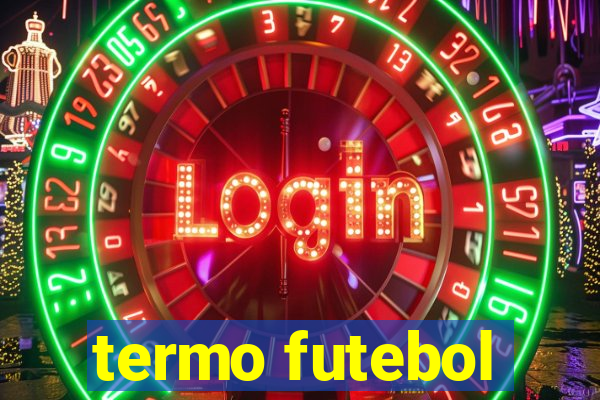 termo futebol